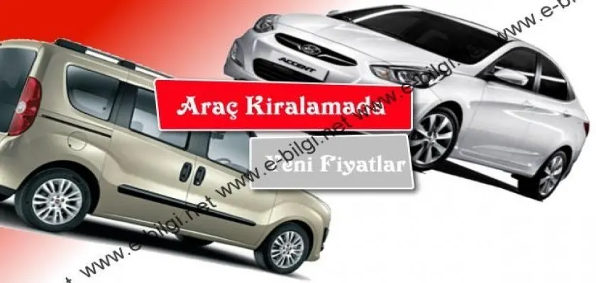 Araç Kiralamada Yeni Fiyatlar
